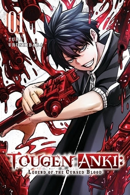 Tougen Anki: Legend of the Cursed Blood, Vol. 1 by Urushibara, Yura