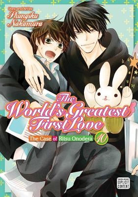 The World's Greatest First Love, Vol. 10: The Case of Ritsu Onodera by Nakamura, Shungiku