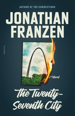 The Twenty-Seventh City by Franzen, Jonathan