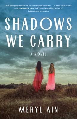 Shadows We Carry by Ain, Meryl