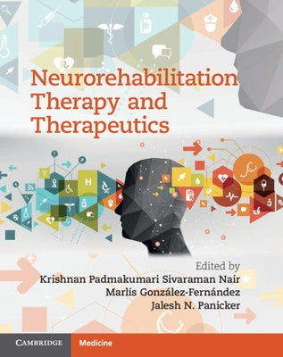 Neurorehabilitation Therapy and Therapeutics by Nair, Krishnan Padmakumari Sivaraman