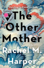 The Other Mother by Harper, Rachel M.