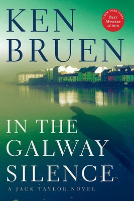 In the Galway Silence by Bruen, Ken