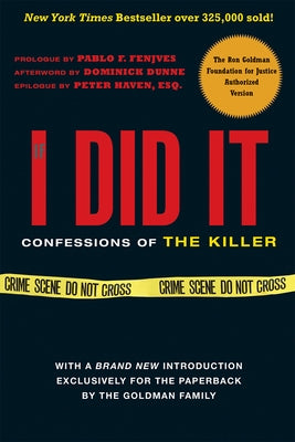 If I Did It: Confessions of the Killer by The Goldman Family