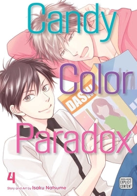 Candy Color Paradox, Vol. 4 by Natsume, Isaku