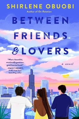 Between Friends & Lovers by Obuobi, Shirlene