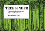 Tree Finder: A Manual for Identification of Trees by Their Leaves (Eastern Us) by Watts, May Theilgaard