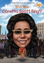 Who Was Coretta Scott King? by Herman, Gail