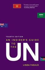 An Insider's Guide to the Un by Fasulo, Linda