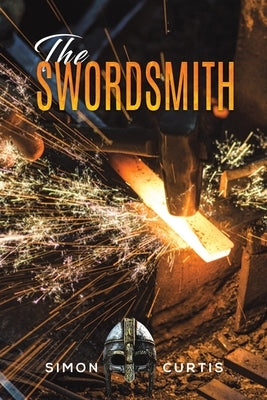 The Swordsmith by Curtis, Simon