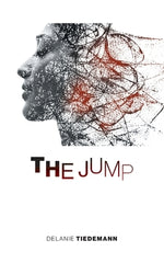 The Jump by Tiedemann, Delanie