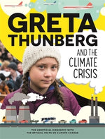 Greta Thunberg and the Climate Crisis by Chapman, Amy