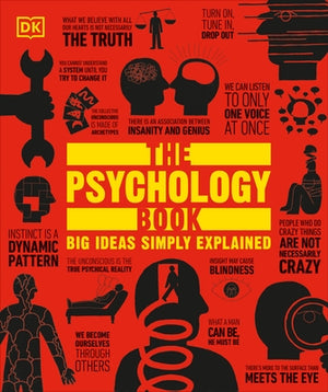 The Psychology Book: Big Ideas Simply Explained by Dk