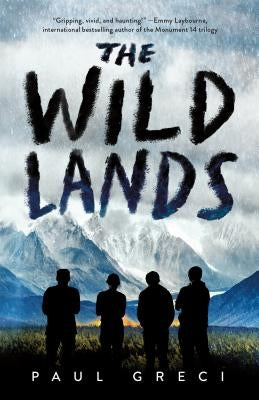 The Wild Lands by Greci, Paul