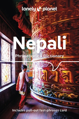 Lonely Planet Nepali Phrasebook & Dictionary 7 by Lonely Planet