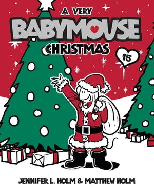 A Very Babymouse Christmas by Holm, Jennifer L.