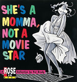 She's a Momma, Not a Movie Star by Brady, Pat