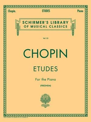 Etudes: Schirmer Library of Classics Volume 33 Piano Solo by Chopin, Frederic