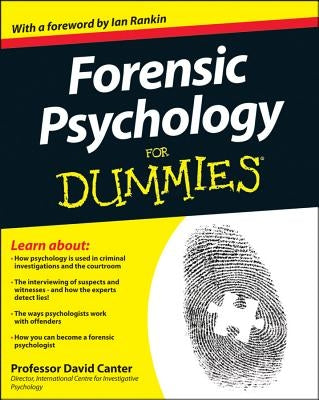 Forensic Psychology For Dummies by Canter, David V.