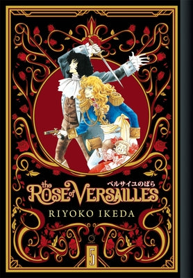 The Rose of Versailles Volume 5 by Ikeda, Ryoko