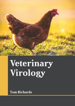 Veterinary Virology by Richards, Tom