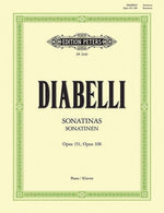 Sonatinas for Piano: 11 Sonatinas Opp. 151, 168 by Diabelli, Anton