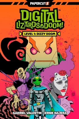 Digital Lizards of Doom Vol. 1: Dizzy Doom by Valentin, Gabriel