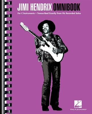 Jimi Hendrix Omnibook: For C Instruments by Hendrix, Jimi