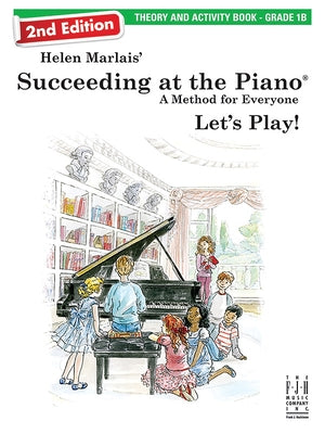 Succeeding at the Piano, Theory & Activity Book - Grade 1b (2nd Edition) by Marlais, Helen