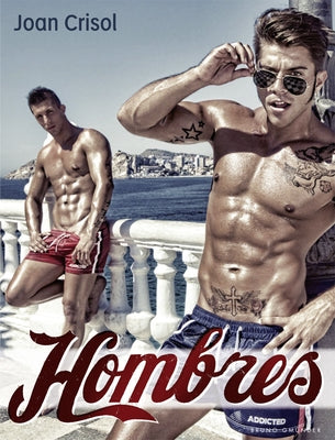 Hombres by Crisol, Joan