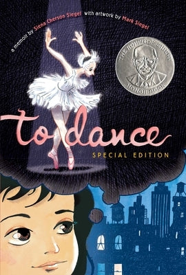 To Dance by Siegel, Siena Cherson