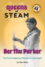 Bertha Parker: The First Woman Indigenous American Archaeologist by Bolte, Mari