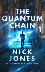 The Quantum Chain by Jones, Nick