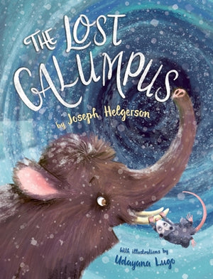 The Lost Galumpus by Helgerson, Joseph