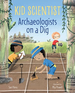 Archaeologists on a Dig by Fliess, Sue