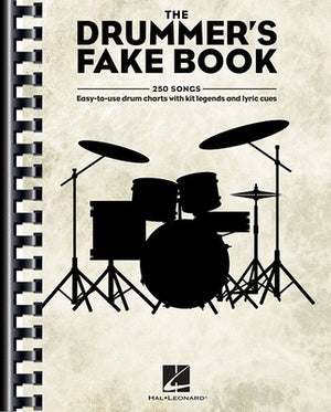 The Drummer's Fake Book: Easy-To-Use Drum Charts with Kit Legends and Lyric Cues by Hal Leonard Corp