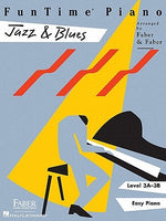 Funtime Piano Jazz & Blues - Level 3a-3b by Faber, Nancy