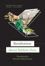 Ramifications by Salda&#241;a Paris, Daniel