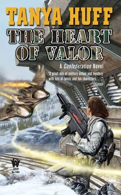 The Heart of Valor by Huff, Tanya