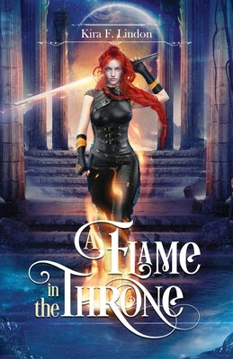 A Flame In The Throne by Lindon, Kira F.