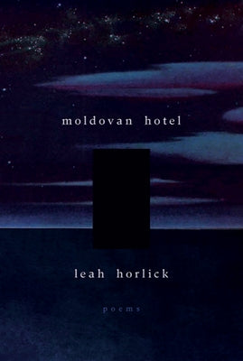 Moldovan Hotel by Horlick, Leah