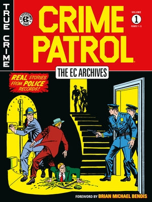 The EC Archives: Crime Patrol Volume 1 by Fox, Gardner