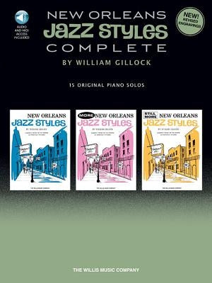 New Orleans Jazz Styles - Complete - All 15 Original Piano Solos Included Book/Online Audio by Gillock, William