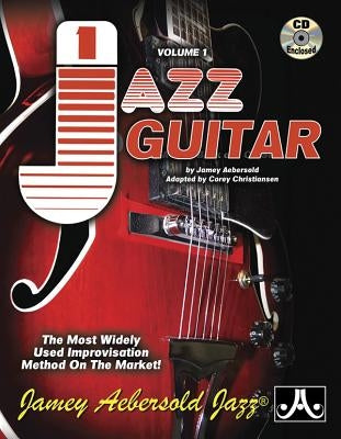 Jamey Aebersold Jazz, -- Jazz Guitar, Vol 1: The Most Widely Used Improvisation Method on the Market!, Spiral-Bound Book & 2 CDs by Aebersold, Jamey