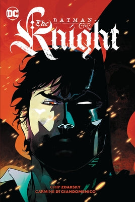 Batman: The Knight Vol. 1 by Zdarsky, Chip