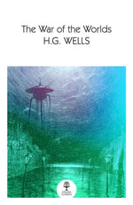 The War of the Worlds by Wells, H. G.