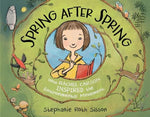 Spring After Spring: How Rachel Carson Inspired the Environmental Movement by Roth Sisson, Stephanie