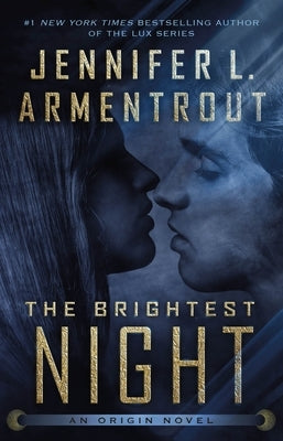 The Brightest Night by Armentrout, Jennifer L.