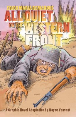 All Quiet on the Western Front by Vansant, Wayne