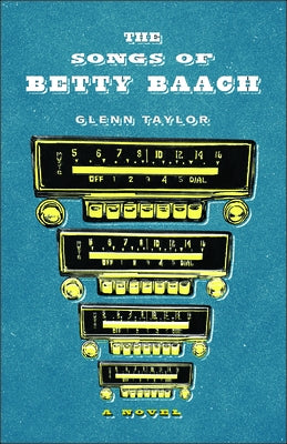 The Songs of Betty Baach by Taylor, Glenn